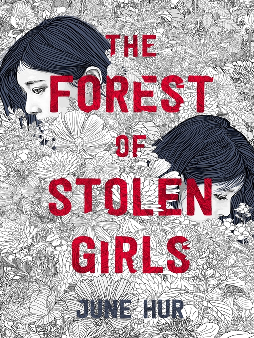 Title details for The Forest of Stolen Girls by June Hur - Wait list